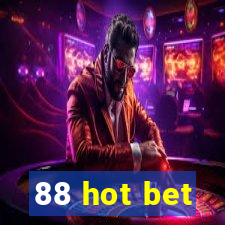 88 hot bet